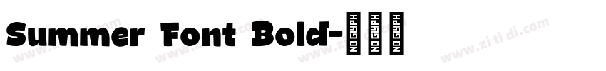 Summer Font Bold字体转换 Summer Font Bold字体转换